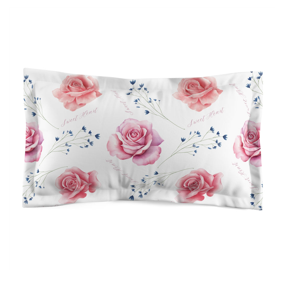 Sweet Heart Roses Microfiber Pillow Sham