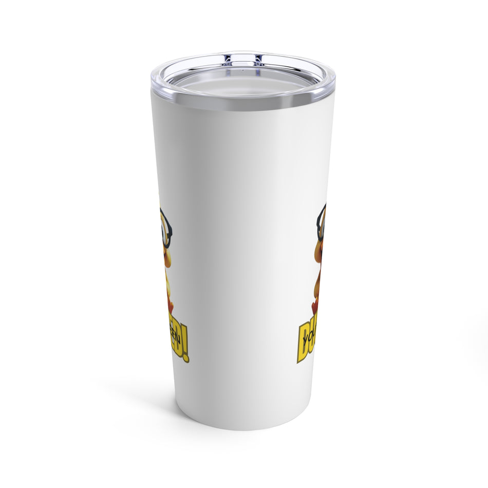 You've Been Ducked with Glasses on a Tumbler 20oz