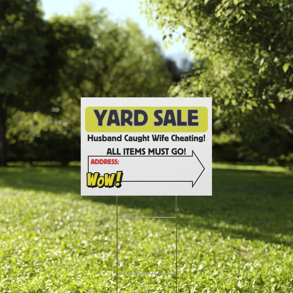 Yard Sale Husband Caught Wife Cheating Plastic Yard Sign