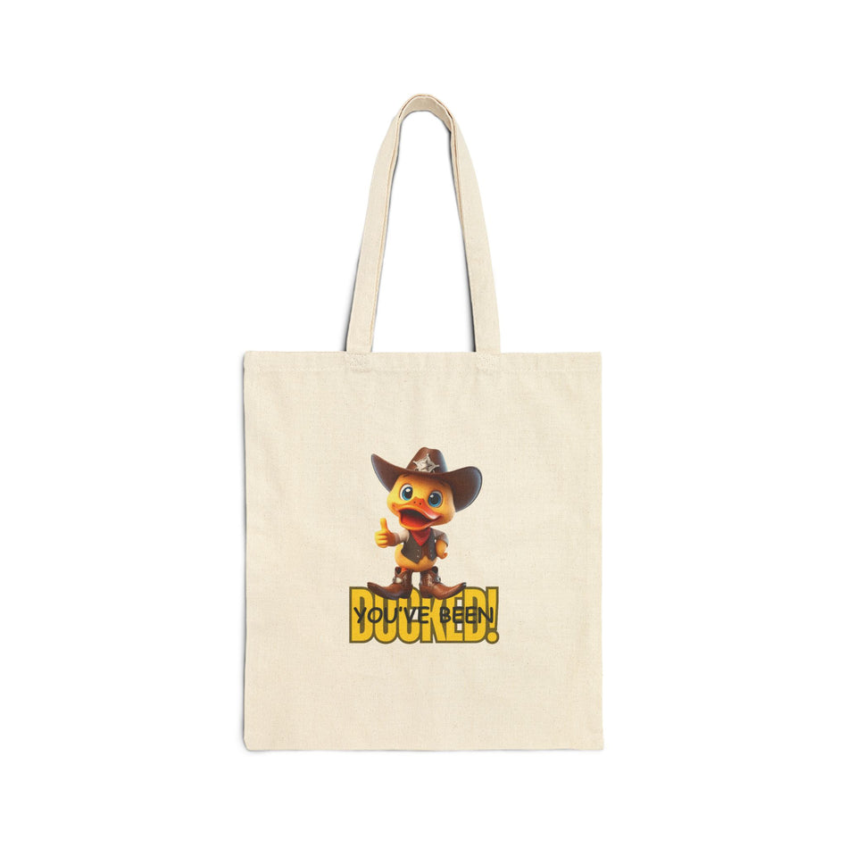 You've Been Ducked Sheriff Cowboy Cotton Canvas Tote Bag