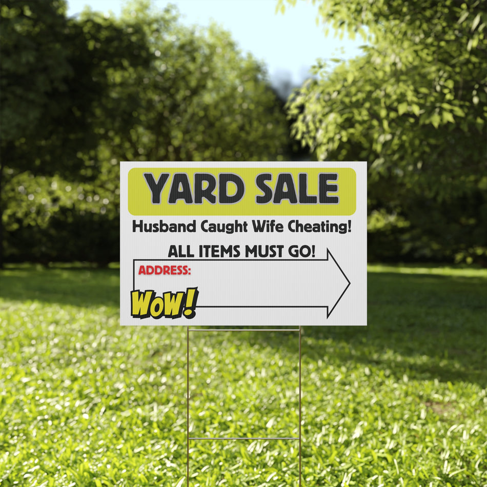 Yard Sale Husband Caught Wife Cheating Plastic Yard Sign